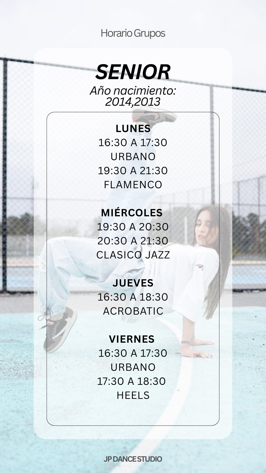 Horario del grupo Senior de JP Dance Studio (12 – 13 años)