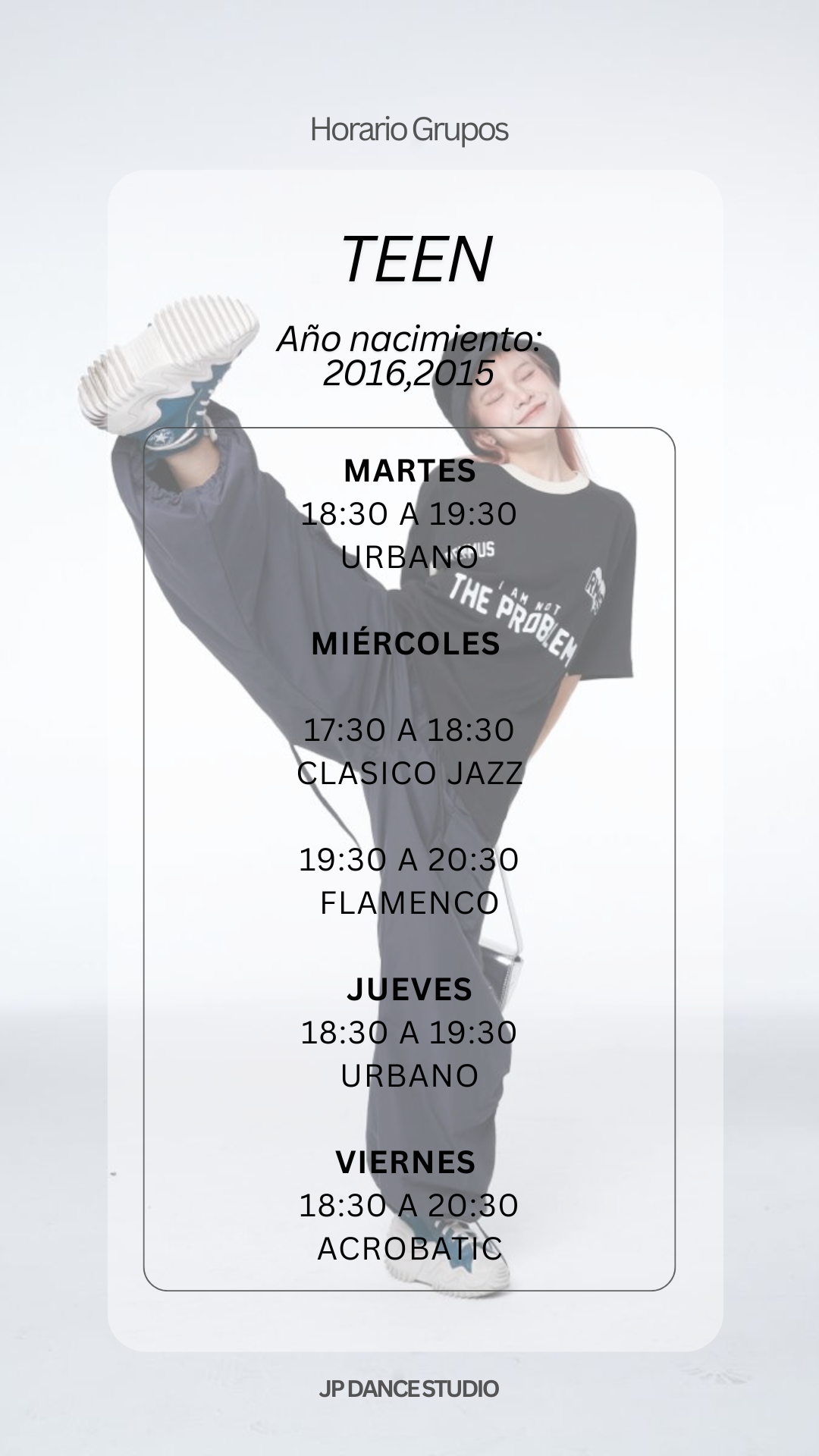 Horario del grupo Teen de JP Dance Studio (10 – 11 años)